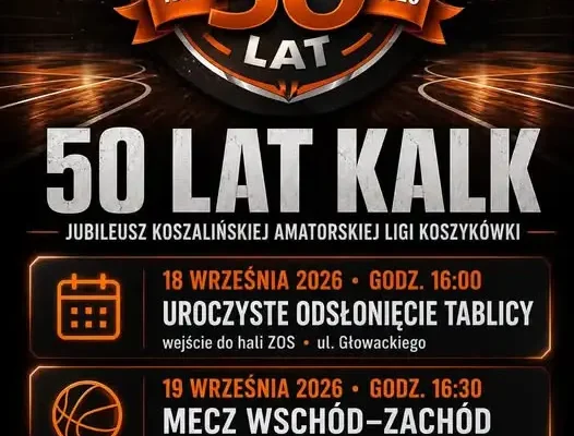 50-lecie Koszalińskiej Amatorskiej Ligi Koszykówki – jubileusz z meczem Wschód–Zachód