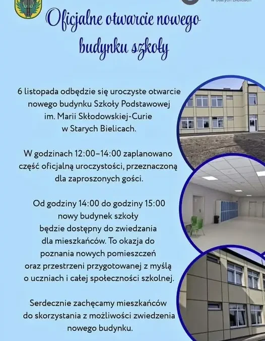 Nowa szkoła w Starych Bielicach otwiera swoje drzwi – 6 listopada